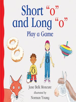 cover image of Short 'o' and Long 'o' Play a Game